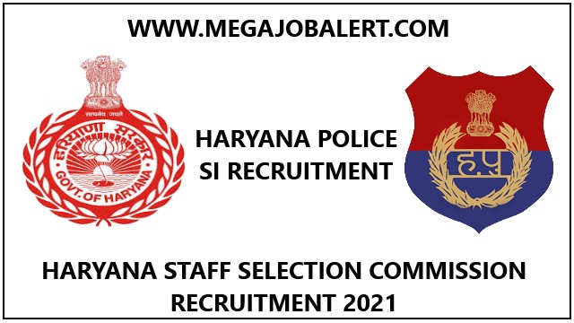 Haryana Police SI Vacancy 2021 Exam Date