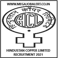 Hindustan Copper Recruitment 2021