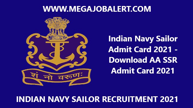Indian Navy Sailor Admit Card 2021