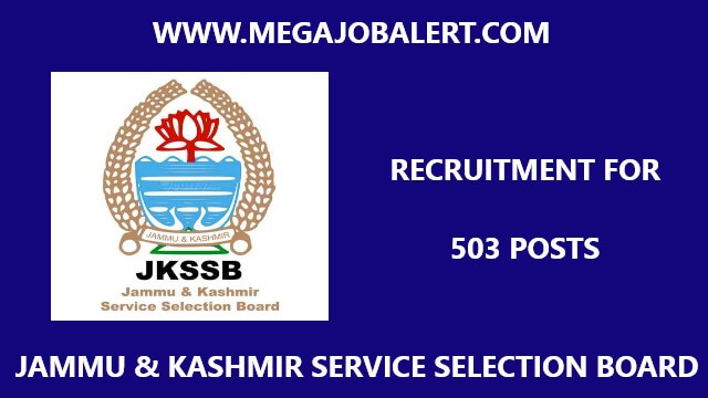 JKSSB Recruitment 2021 – Jammu & Kashmir Service Selection Board New Jobs