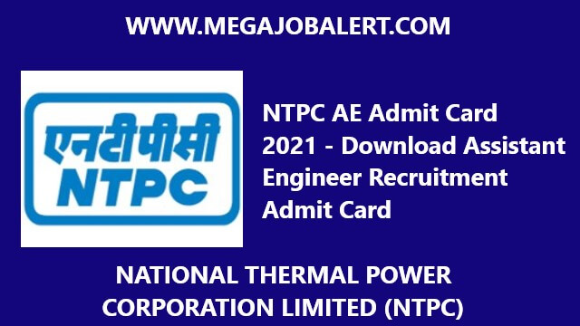 NTPC AE Admit Card 2021