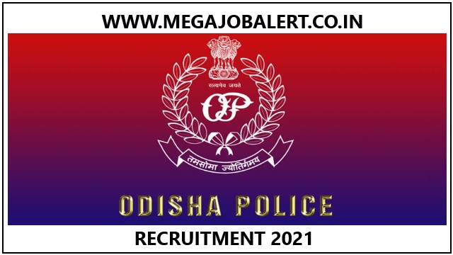 Odisha Police Recruitment 2021