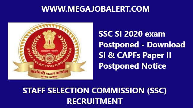 SSC SI 2020 exam Postponed