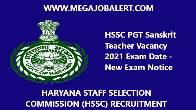 HSSC PGT Sanskrit Teacher Vacancy 2021 Exam Date