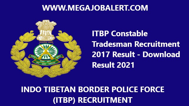 ITBP Constable Tradesman Recruitment 2017 Result