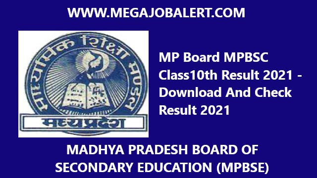 MP Board MPBSC Class 10th Result 2021 – Download And Check  Result 2021