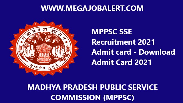 MPPSC SSE Recruitment 2021 Admit card