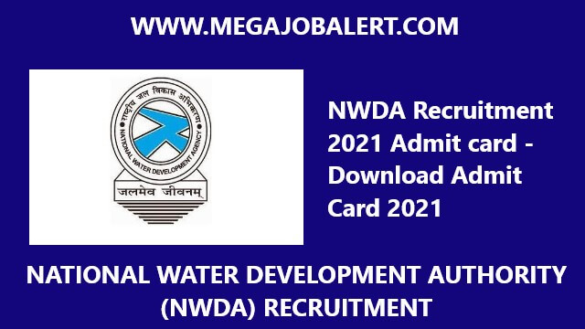 NWDA Recruitment 2021 Admit card