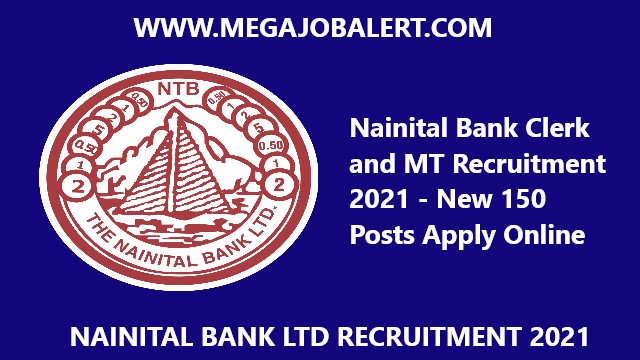Nainital Bank Clerk and MT Recruitment 2021