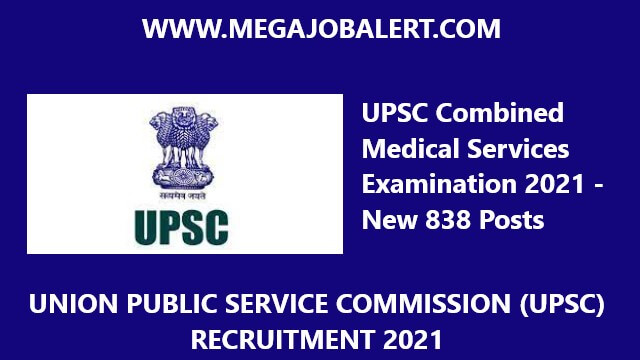 UPSC Combined Medical Services Examination 2021