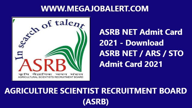 ASRB NET Admit Card 2021 – Download ASRB NET / ARS / STO Admit Card 2021