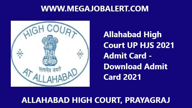 Allahabad High Court UP HJS 2021 Admit Card