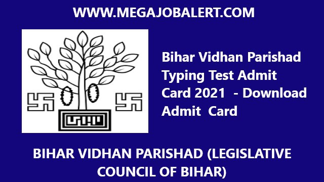 Bihar Vidhan Parishad Typing Test Admit Card 2021