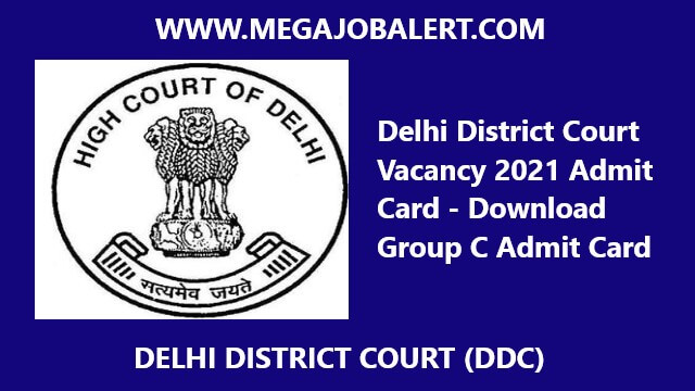 Delhi District Court Vacancy 2021 Admit Card