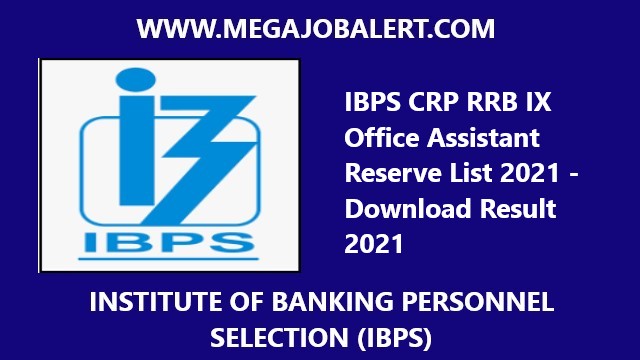 IBPS CRP RRB IX Office Assistant Reserve List