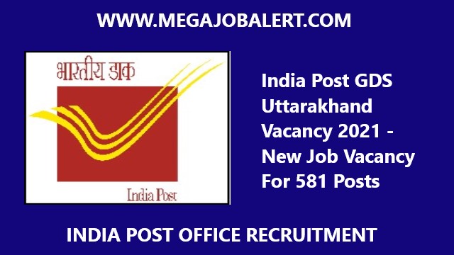 India Post GDS Uttarakhand Vacancy 2021