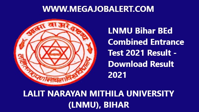 LNMU Bihar BEd Combined Entrance Test 2021 Result
