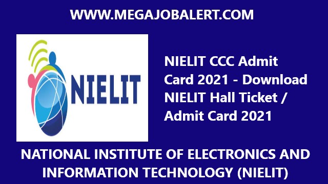 NIELIT CCC Admit Card 2021