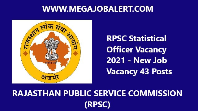 RPSC Statistical Officer Vacancy 2021