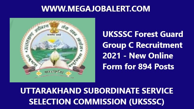 UKSSSC Forest Guard Group C Recruitment 2021
