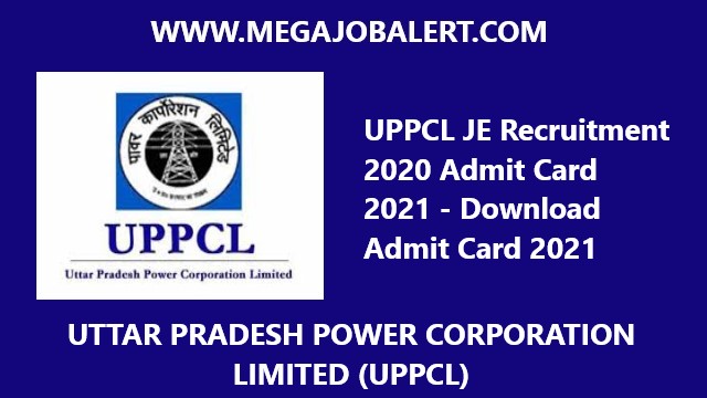 UPPCL JE Recruitment 2020 Admit Card 2021