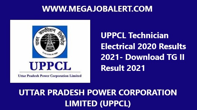 UPPCL Technician Electrical 2020 Results 2021