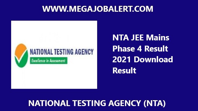 NTA JEE Mains Phase 4 Result 2021 Download Result