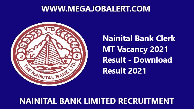 Nainital Bank Clerk MT Vacancy 2021 Result