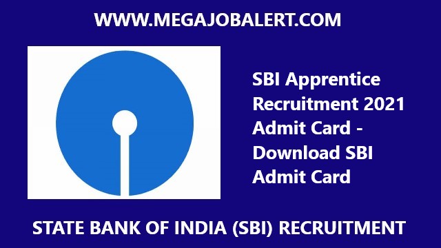 SBI Apprentice Recruitment 2021 Admit Card