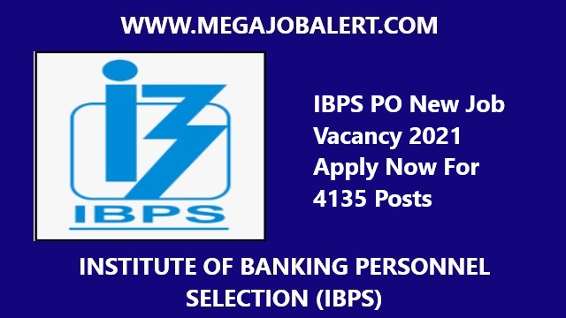 IBPS PO New Job Vacancy 2021