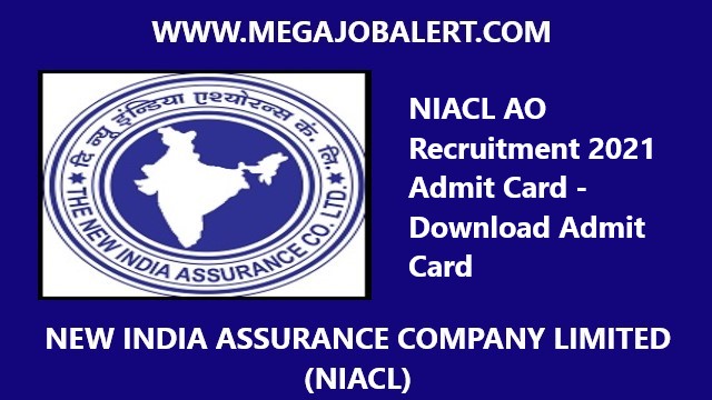 NIACL AO Recruitment 2021 Admit Card