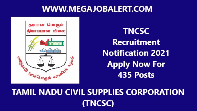 TNCSC Recruitment Notification 2021