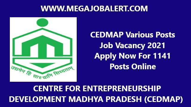 CEDMAP Various Posts Job Vacancy 2021 Apply Now For 1141 Posts Online