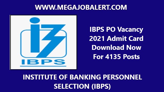 IBPS PO Vacancy 2021 Admit Card