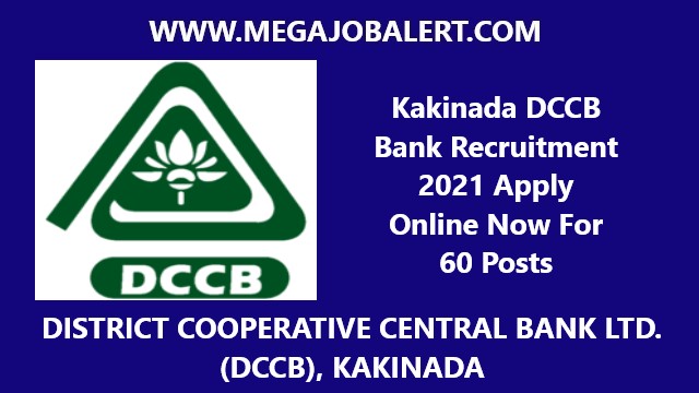 Kakinada DCCB Bank Recruitment 2021