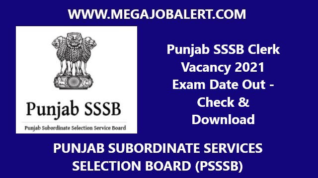 Punjab SSSB Clerk Vacancy 2021 Exam Date