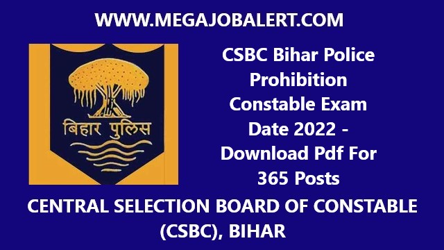 CSBC Bihar Police Constable Exam Date 2022