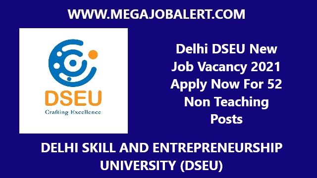 Delhi DSEU New Job Vacancy 2021
