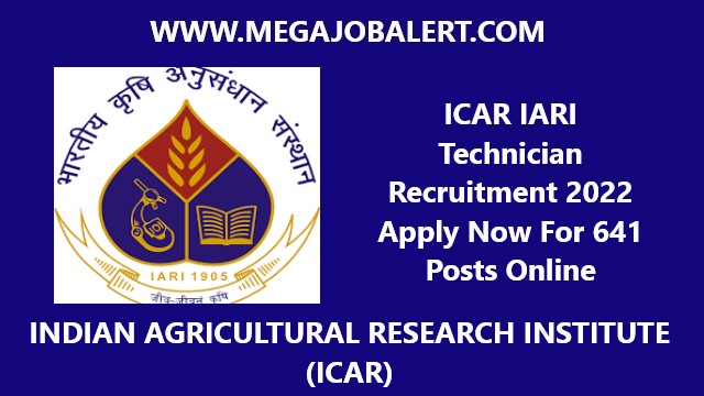ICAR IARI Technician Recruitment 2022