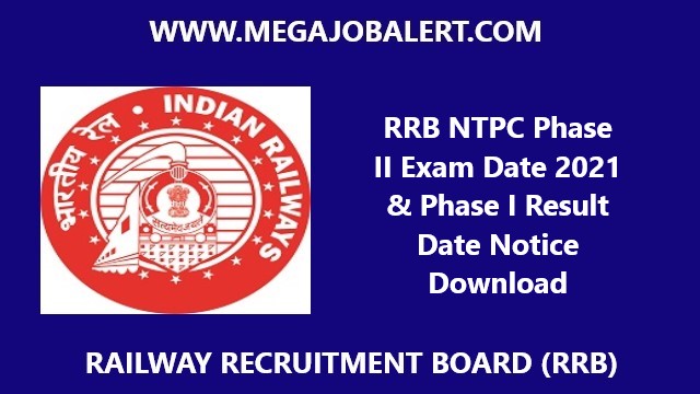 RRB NTPC Phase II Exam Date 2021