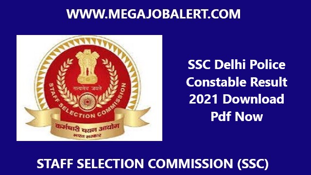 SSC Delhi Police Constable Result 2021