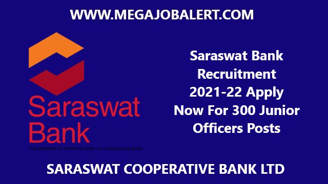 Saraswat Bank Recruitment 2021-22