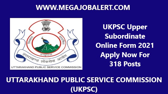 UKPSC Upper Subordinate Online Form 2021