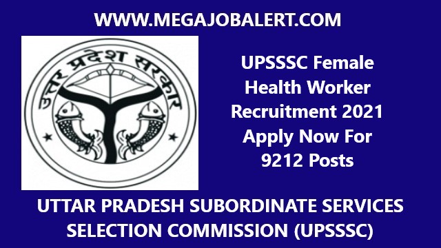 UPSSSC Female Health Worker Recruitment 2022