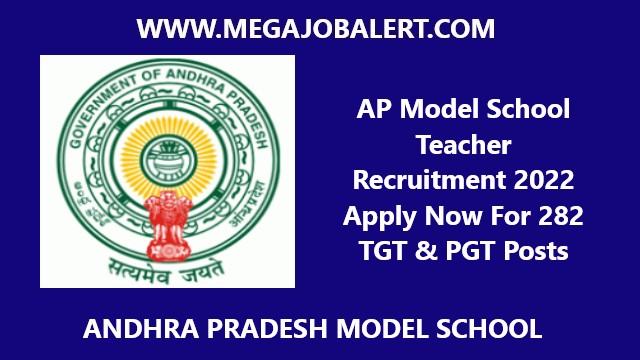 AP Model School Teacher Recruitment 2022