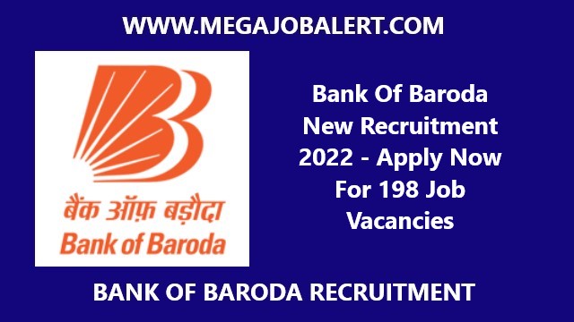 Bank Of Baroda New Recruitment 2022