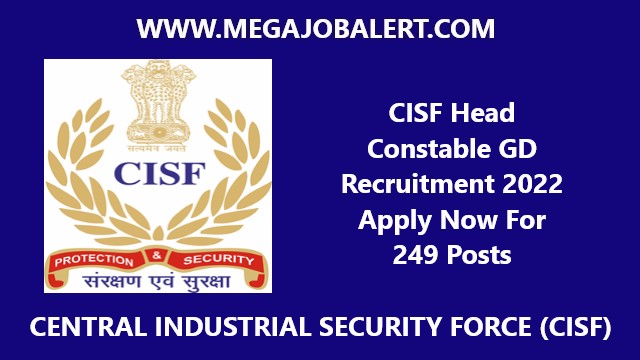 CISF Head Constable GD Recruitment 2022