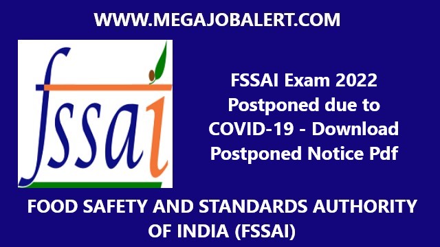 FSSAI Exam 2022 Postponed