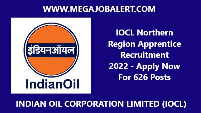 IOCL Northern Region Apprentice Recruitment 2022