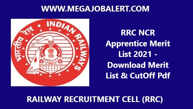 RRC NCR Apprentice Merit List 2021